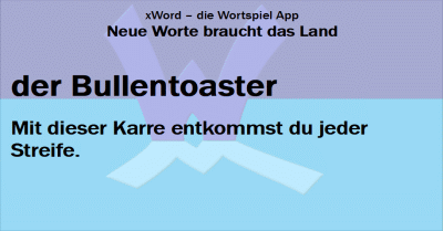 Wortspiele - der Bullentoaster